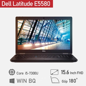 Thế Giới Số 365 | Laptop cũ Dell Latitude E5580 I5/I7