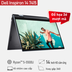 [Mới 100% ] Dell Inspiron 14 7415 2in1 (Ryzen™ 5-5500U, Ram 8GB, 256GB SSD, FHD)