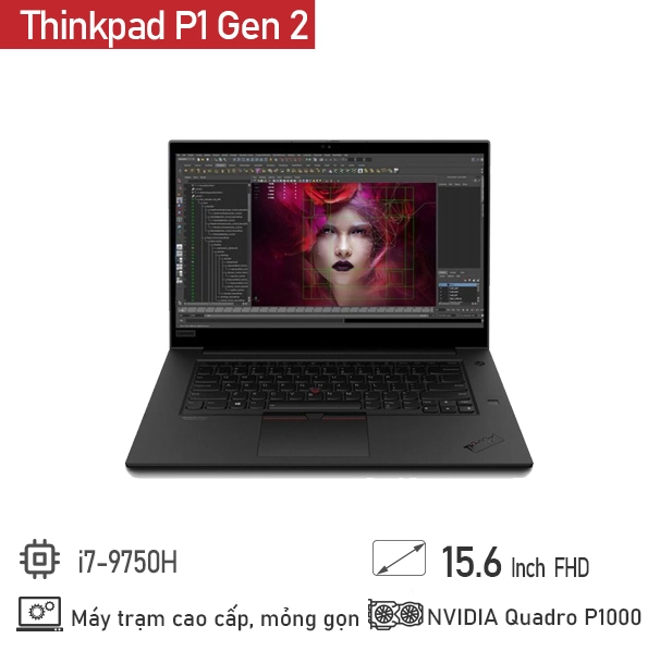 Thế Giới Số 365 | Lenovo Thinkpad P1 Gen 2 Core I7-9750H/Ram 16/SSD 512/FHD IPS /T1000