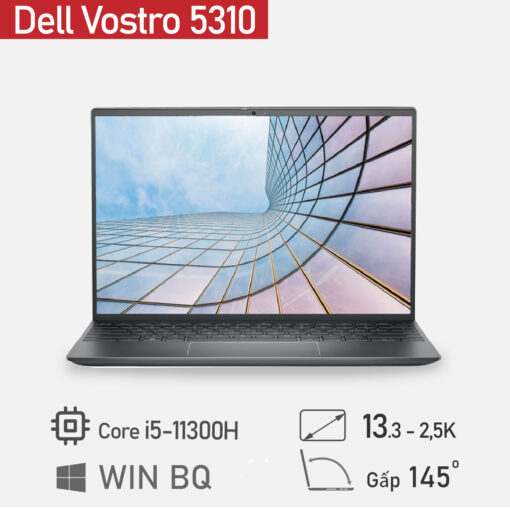[Mới 100%] Laptop Dell Vostro 5310 ( (i5 11320H /16GB RAM/512GB SSD/13.3 inch 2.5K /Xám)