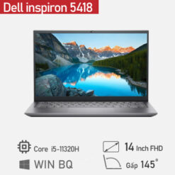 [Mới 100%] Dell inspiron 5418 i5-11320H / Ram 16GB/ SSD 512GB/14 inch FHD