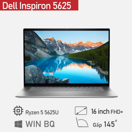 [Mới 100%] Dell Inspiron 5625 R5-5625U/16GB/512GB/16.0" FHD/Win11 /Silver
