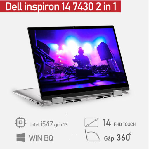 [Mới 100% ] Laptop Dell Inspiron 7430 2-in-1 2023 Core i7 1335U/ Ram 16GB / SSD 1TB/ 14 inch FHD Touch
