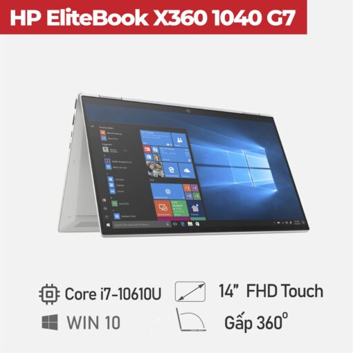 HP EliteBook x360 1040 G7 Core i7-10610U, Ram 16GB, SSD 512GB , FHD 14 inch Touch