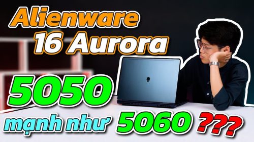 RTX 5050 mà MẠNH như RTX 5060? TEST GAME Alienware 16 Aurora